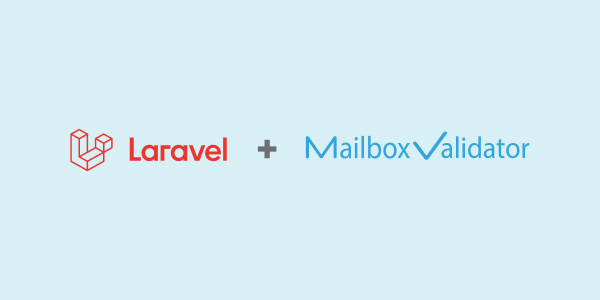 How to use MailboxValidator Laravel Email Validation Package to validate email during registration