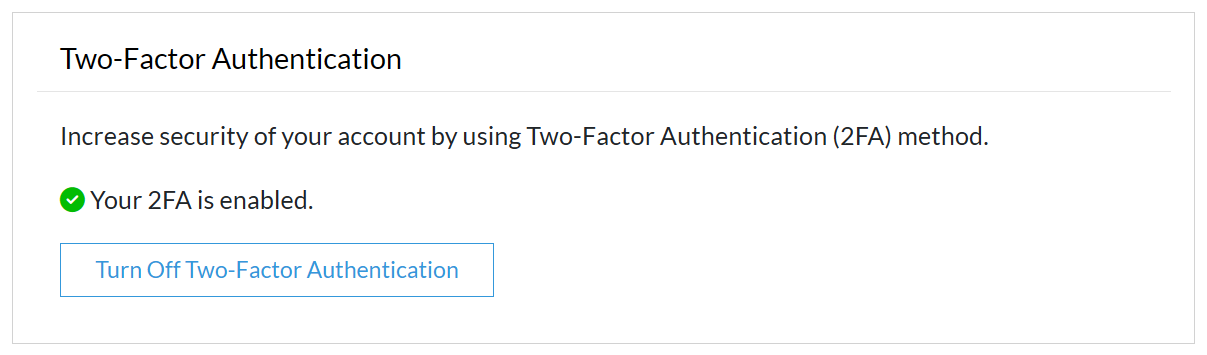 Two-Factor Authentication is Enabled